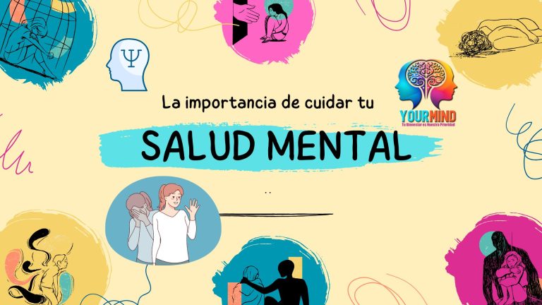La importancia de cuidar la Salud Mental